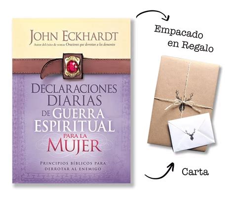 Declaraciones Diarias Para La Guerra Espiritual Para Mujeres John