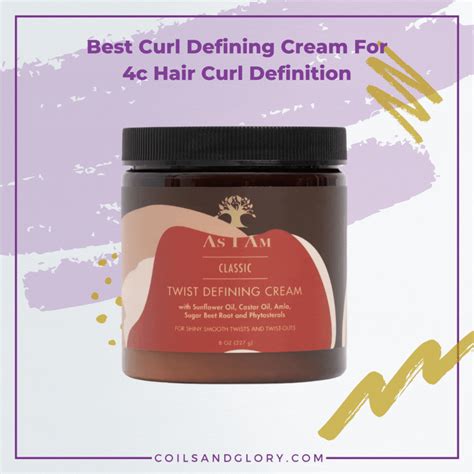 10 Best Curl Defining Creams For 4c Hair Curl Definition Coils And Glory Curl Defining Cream