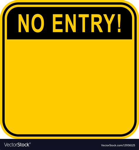 Sticker No Entry Safety Sign Royalty Free Vector Image