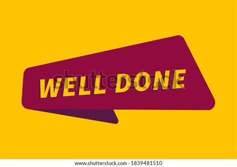 Well Done Banner Vector Well Done Stock Vector Royalty Free