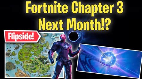 Fortnite Chapter 3 Next Month Chapter 3 Flipside Fortnite