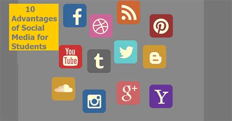 10 Advantages Of Social Media For Students Collegenp