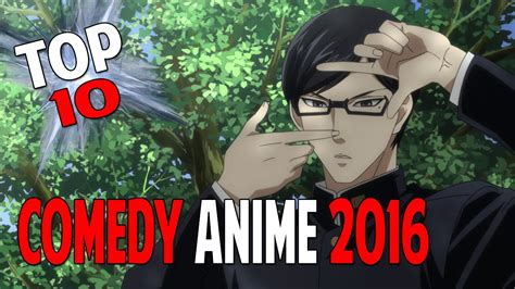 Top 10 Comedy Anime 2016 Youtube