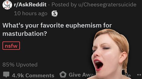 Best Euphemisms For Masturbation R Askreddit Reddit Top Posts Youtube