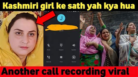 kashmiri girl ke sath yah kya hua call recording viral emotional video by kash kalkharab youtube