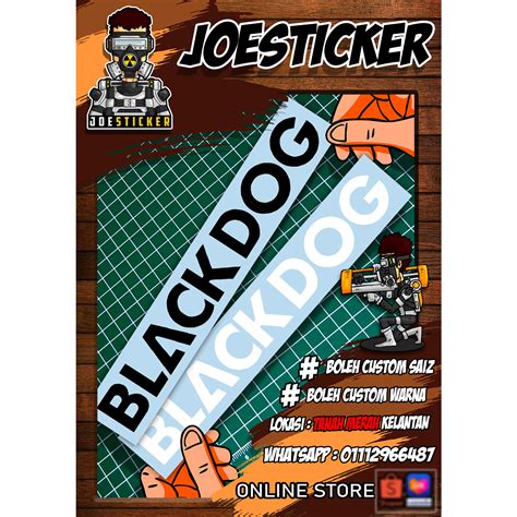 Sticker Tulisan Blackdog Tanpa Logo Ada Pelbagai Pilihan Saiz