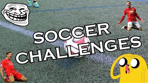 Incredible Soccer Challenges School Video Project Youtube