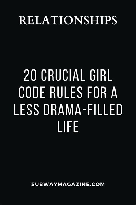 20 crucial girl code rules for a less drama filled life the subway magazine in 2021 girl
