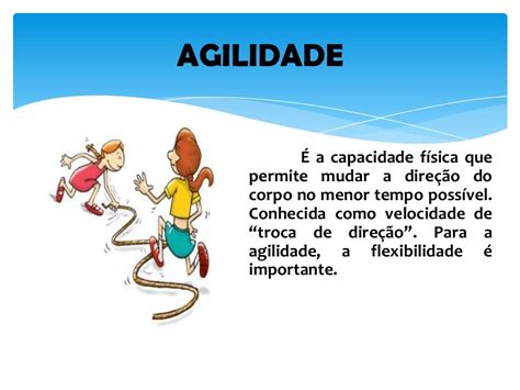é Correto Afirmar Que As Capacidades Físicas: