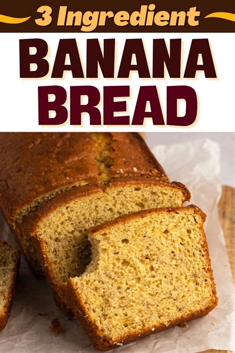 3 Ingredient Banana Bread Easy Recipe Insanely Good