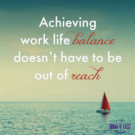 Quote About Work Life Balance Inspiration