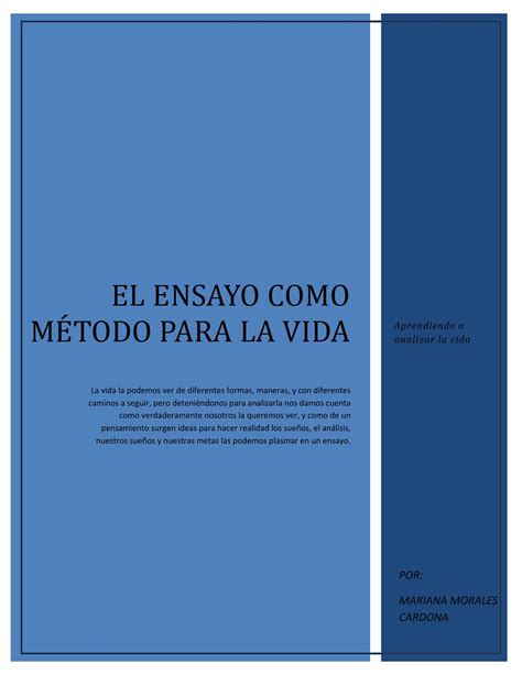 El Ensayo Como Metodo Para La Vida By Mariana Morales Issuu