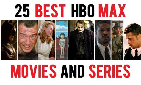 25 Best Hbo Max Movies And Series