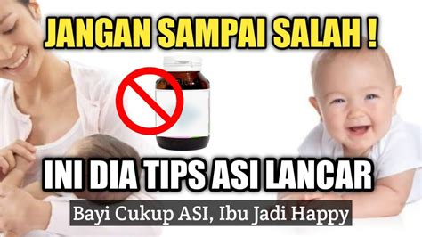 CARA AGAR ASI IBU LANCAR DAN BERKUALITAS JANGAN SAMPAI SALAH PILIH