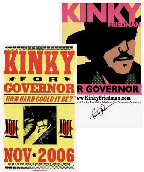 0981 Kinky Friedman Signed Texas Campaign Posters
