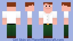 Peter griffin from family guy every 1 loves peter griffin my youtube channel download skin now! Peter Griffen from Family Guy Minecraft Skin