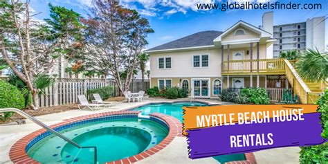 Myrtle Beach House Rentals And Vacation Homes