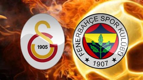 Spor toto süper lig'in 26. Galatasaray Fenerbahçe derbi maçı ne zaman saat kaçta ...