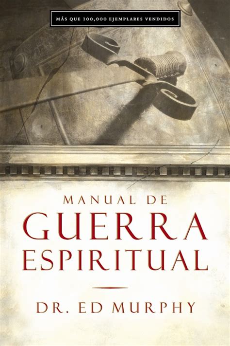 Anchor Up Span Handbook For Spiritual Warfare Manual De Guerra