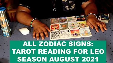 All Zodiac Signs Tarot Reading For Leo Season August 2021 Lamarr