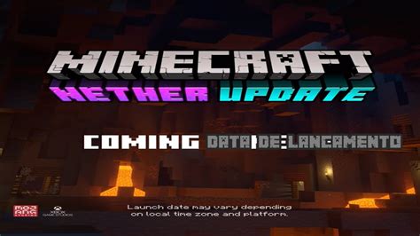 Minecraft Nether Update Ganha Data De Lançamento Oficial Trailer