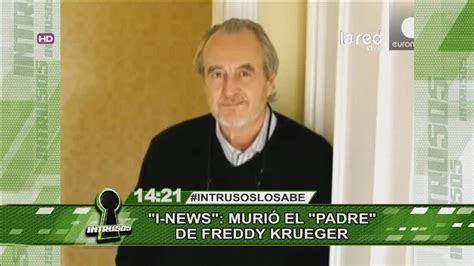 La Red Murió Wes Craven El Padre De Freddy Krueger