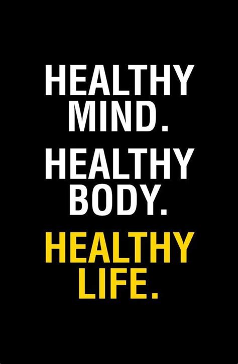 Healthy Body Healthy Mind Quotes Shortquotescc