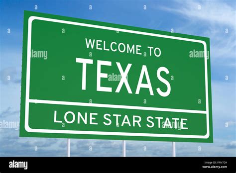 Welcome To Texas State Concept On Road Sign Stock Photo Alamy