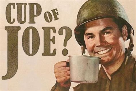 Why Is Coffee Called A Cup Of Joe