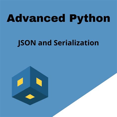 Json And Serialization Journey Into Python