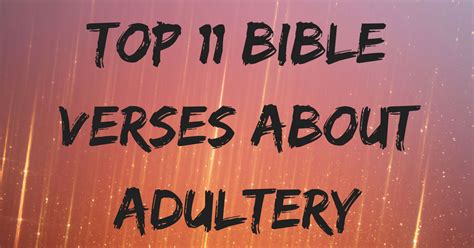 Top 11 Bible Verses About Adultery