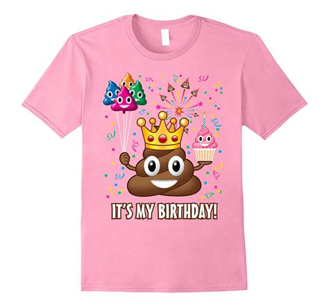 Its My Birthday Poop Emoji T Shirt Bn Banazatee