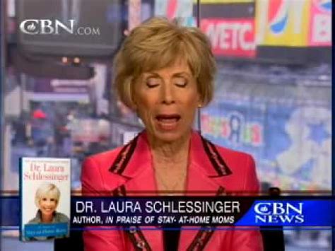 Dr Laura Schlessinger Stay At Home Moms CBN YouTube