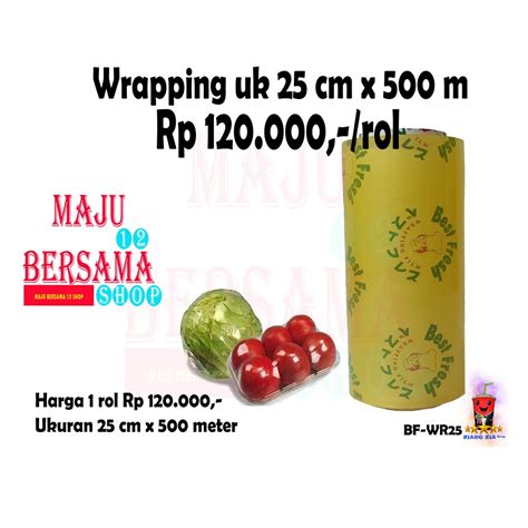 Plastik Wrapping Buah 25 Cm Best Fresh Food Grade Ukuran 25 Cm X 500 M