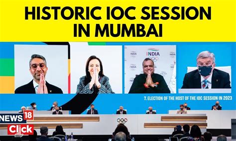 Ioc Session 2023 141st Ioc Session To Be Held In Mumbai From Oct 15