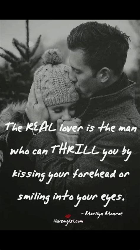 Pin By Stacy Scott On Quotes Forehead Kisses Real Relationship Advice Love Quotes