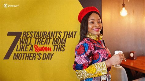 7 Restaurants That Will Treat Mom Like A Queen This Mothers Day Dinesurf