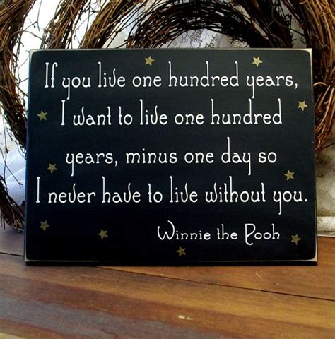 If You Live One Hundred Years Painted Pooh Wood Sign Quotes Pooh