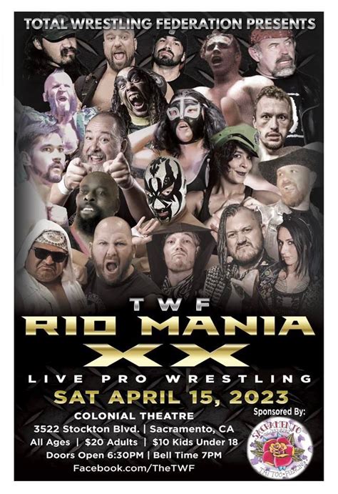 Twf Rio Mania Live Pro Wrestling Colonial Theatre Sacramento