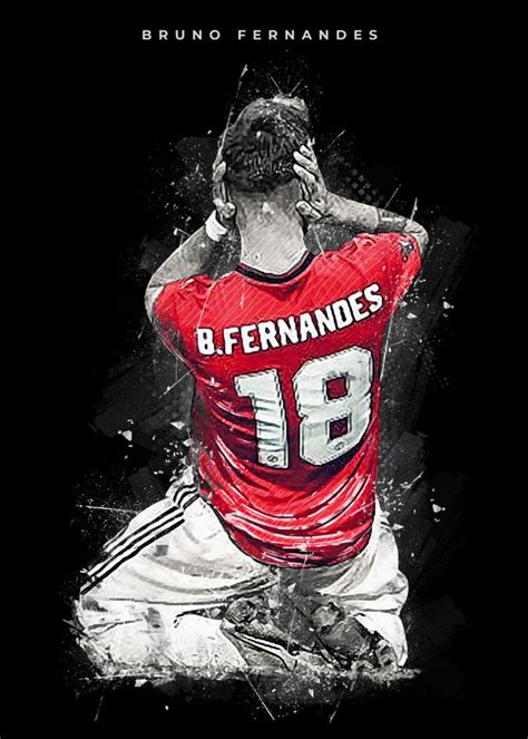 Voir plus d'idées sur le thème joueur de football, photos de football, football. 'Bruno Fernandes' Poster Print by Creativedy Stuff ...