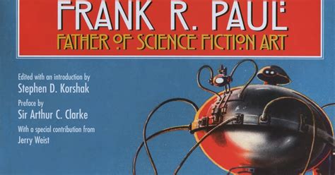 Ski Ffy Frank R Paul Father Of Science Fiction Art
