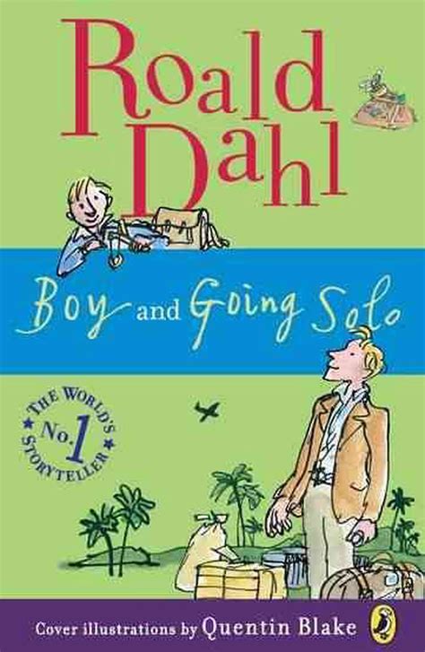 Boy And Going Solo Tales Of Childhood By Roald Dahl English