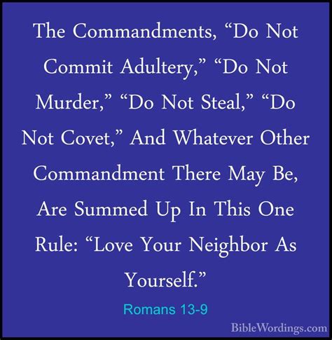 Romans 13 9 The Commandments Do Not Commit Adultery Do Not