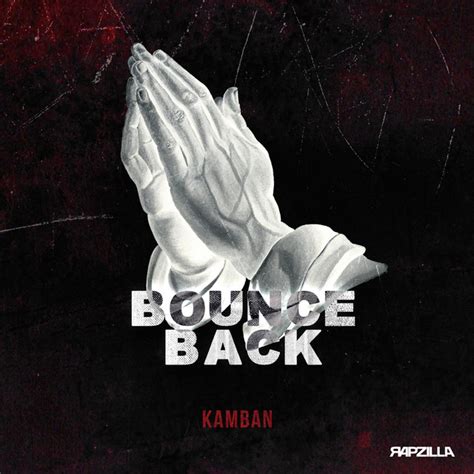 Bounce Back Single By Kamban Spotify