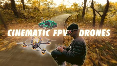 Cinematic Fpv Drones My Story Youtube