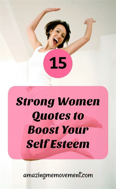 15 strong women quotes that will boost your self esteem strong women quotes woman quotes