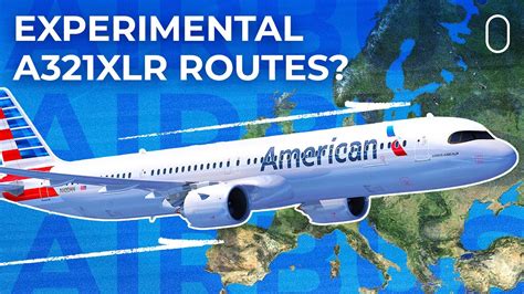 American Airlines Could Fly Its A321xlrs To Europe Late Next Year Youtube