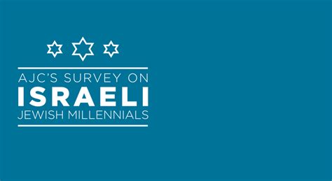 Ajcs Survey Of Israeli Jewish Millennials Ajc