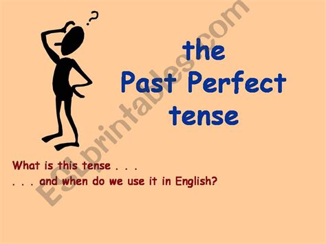 Esl English Powerpoints The Past Perfect Tense
