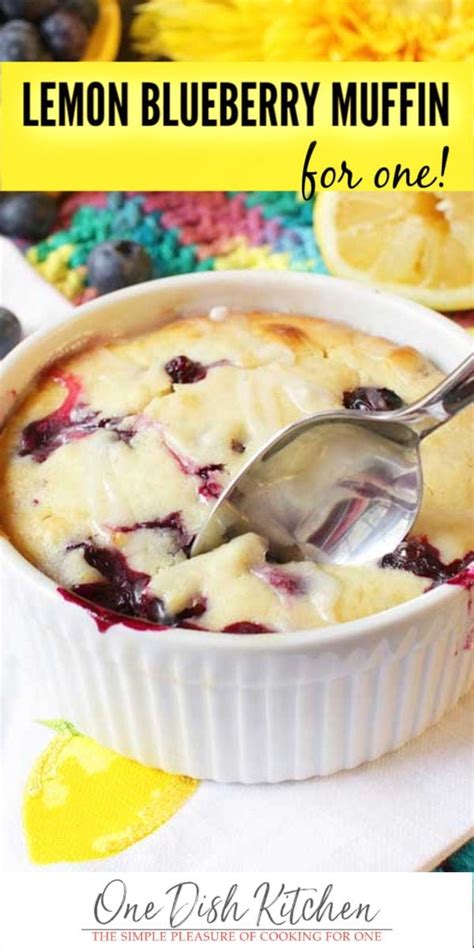 Lemon Blueberry Muffin Recipe Single Serving One Dish Kitchen